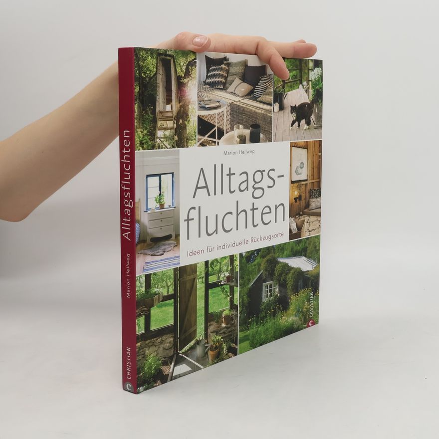 Marion Hellwig Alltagsfluchten