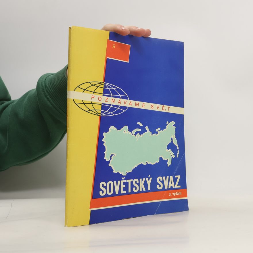 Jiří Novotný Poznáváme svět. Sovětský svaz