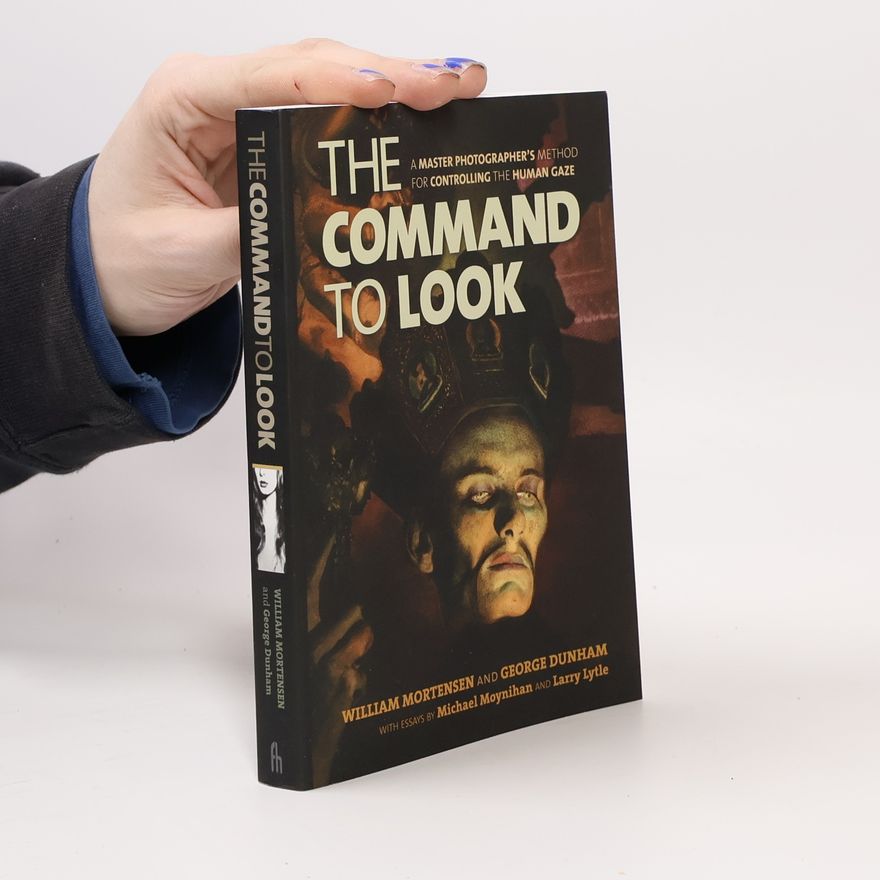 George Dunham The Command to Look