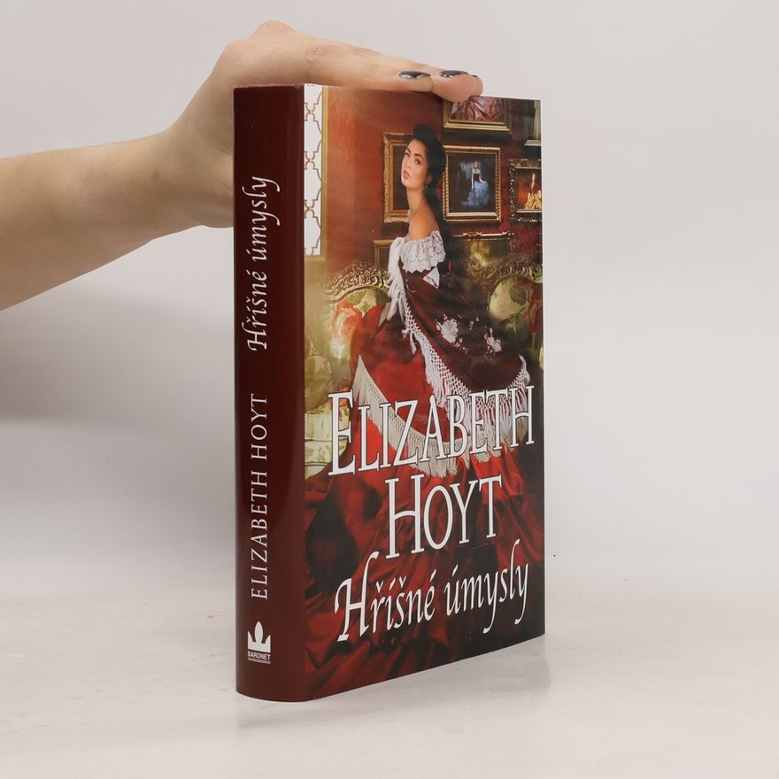 Elizabeth Hoyt Hříšné úmysly