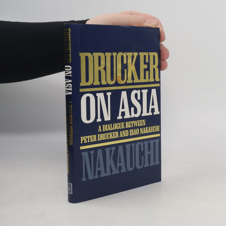 Peter Drucker Drucker on Asia