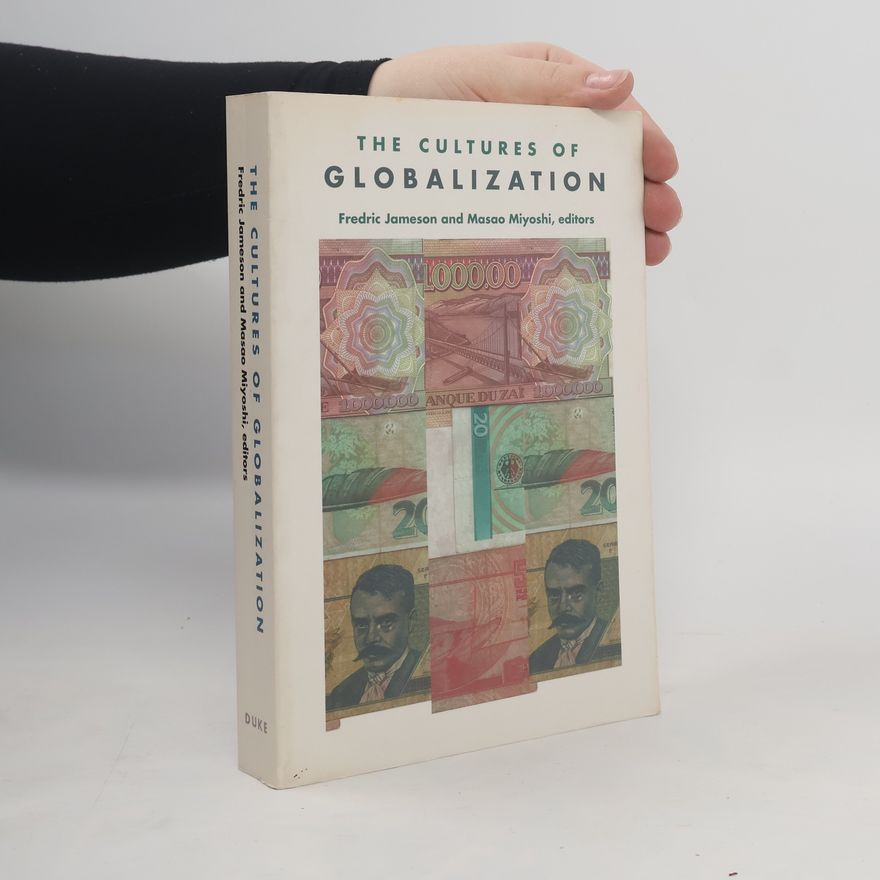 Masao Miyoshi The Cultures of Globalization