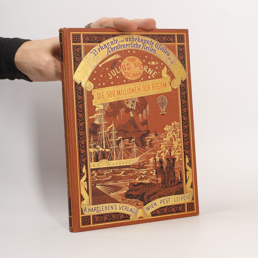 Jules Verne Die fünfhundert Millionen der Begum