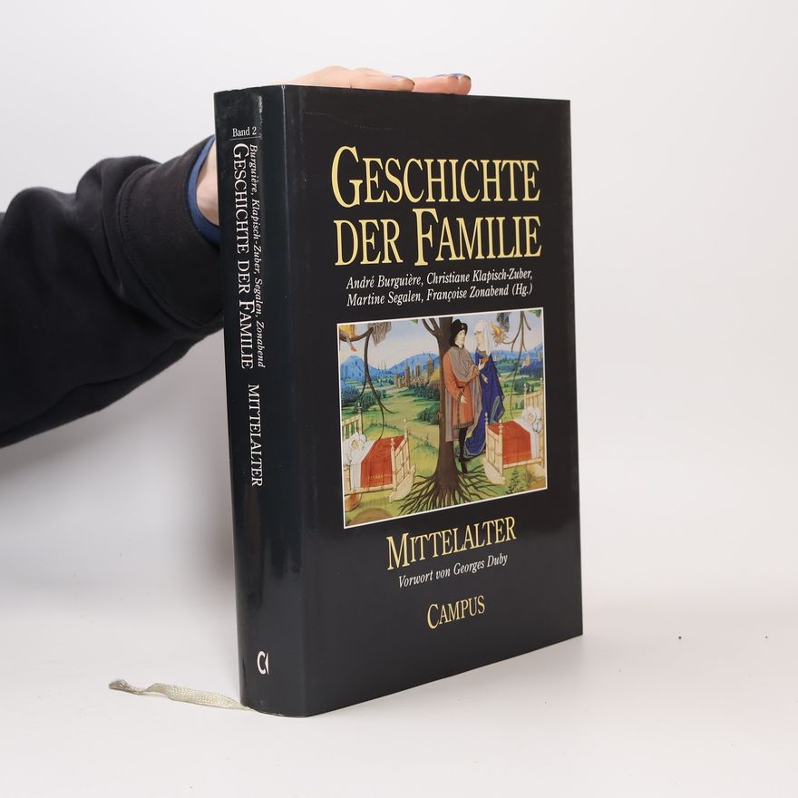 Autorenkollektiv Geschichte der Familie 2. Mittelalter