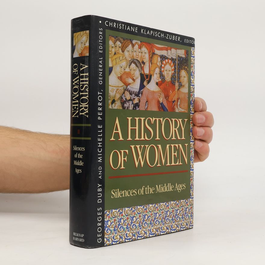 Christiane Klapisch-Zuber A History of Women in the West, Volume II