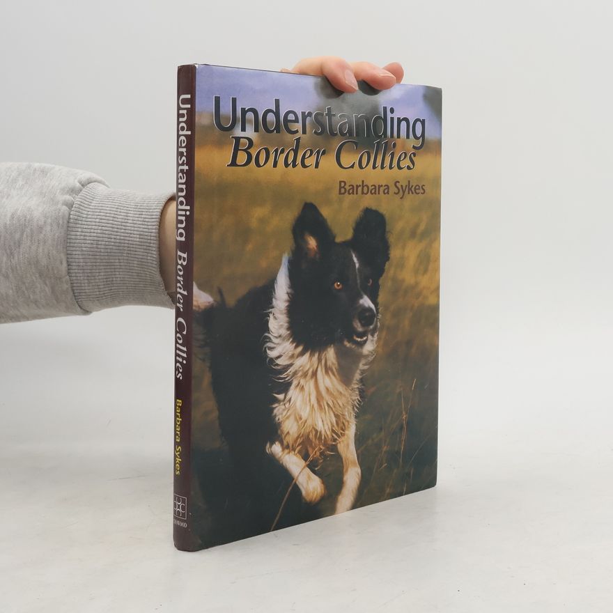Barbara Sykes Understanding Border Collies