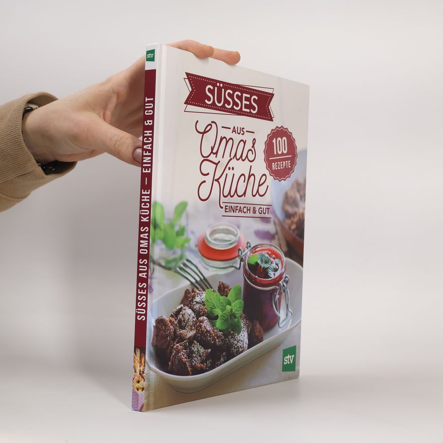Stocker Verlag Leopold Süßes aus Omas Küche