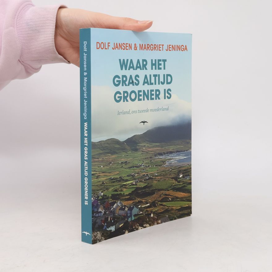 Margriet Jenninga Waar het gras altijd groener is