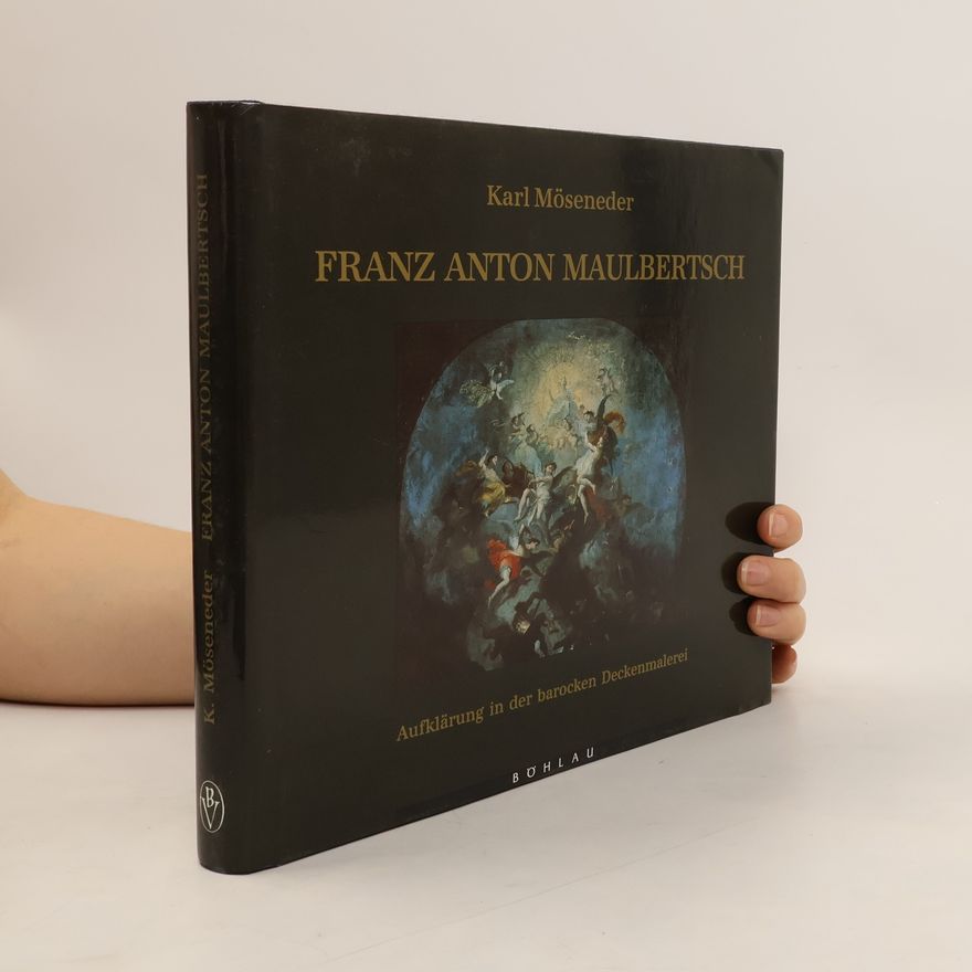 Karl Möseneder Franz Anton Maulbertsch