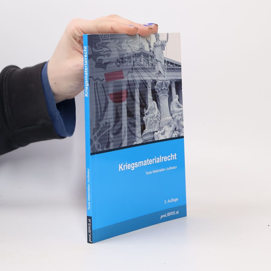 Autorenkollektiv Kriegsmaterialrecht
