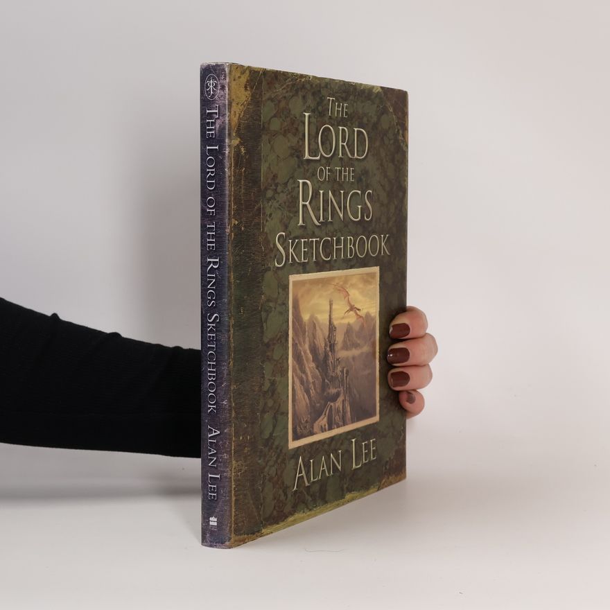 Alan Lee The Lord of the Rings Sketchbook