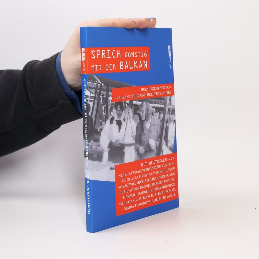Adelheid Wölfl Sprich günstig mit dem Balkan