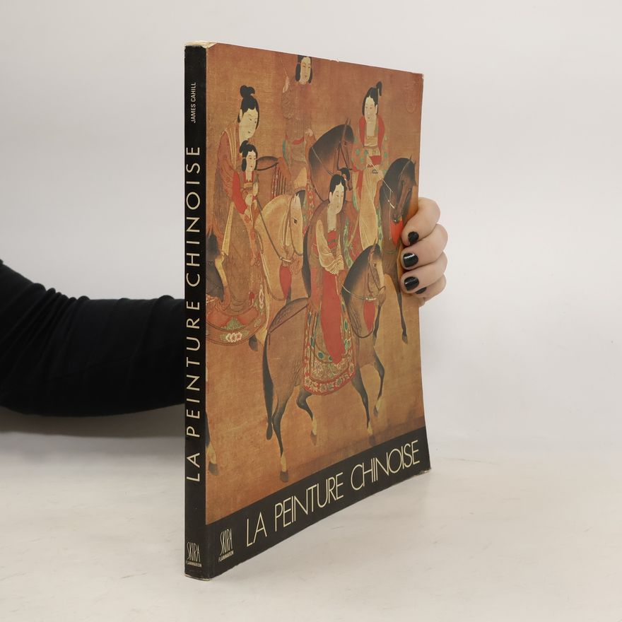 Collectif d'auteurs La Peinture Chinoise
