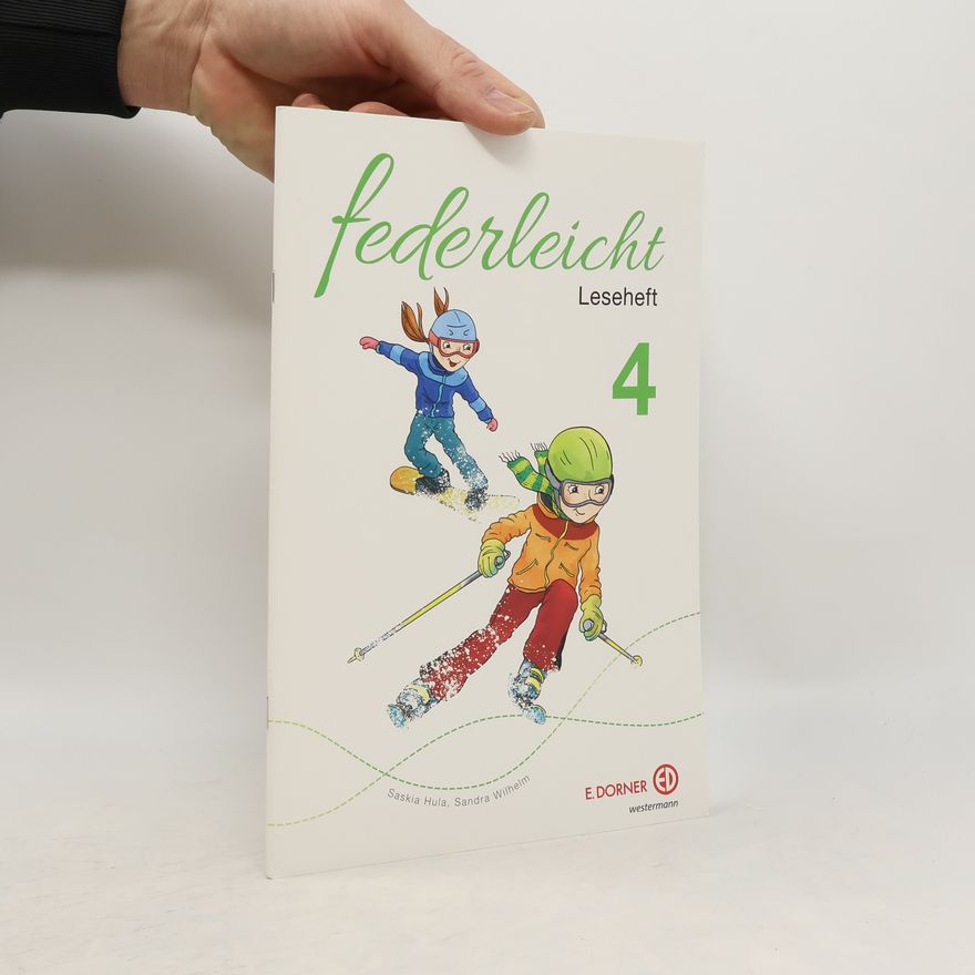 Sandra Wilhelm Federleicht 4. Leseheft
