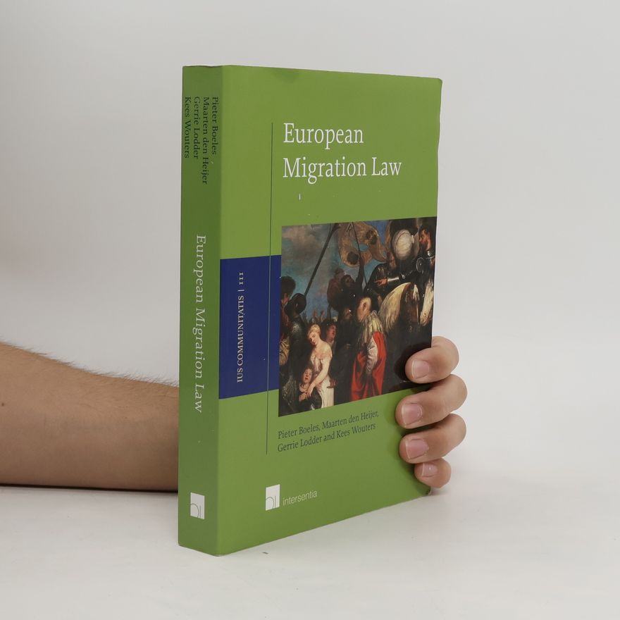 Maarten den Heijer Ius Communis - 3: European Migration Law