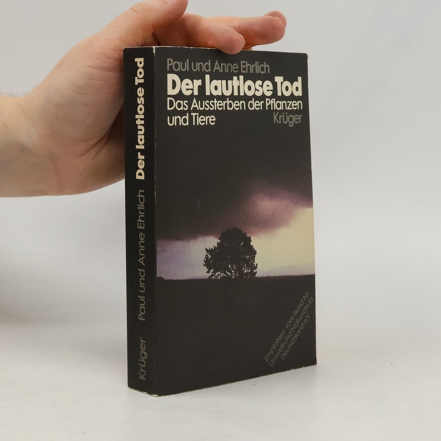 Paul R. Ehrlich Der lautlose Tod
