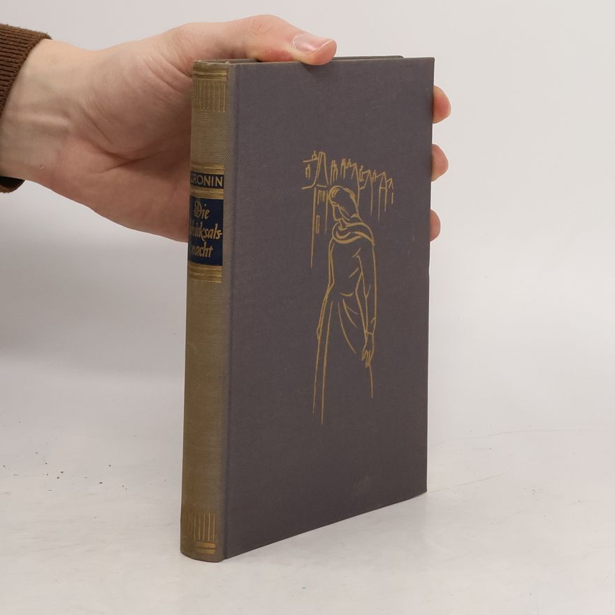 A. J. Cronin Die Schicksalsnacht