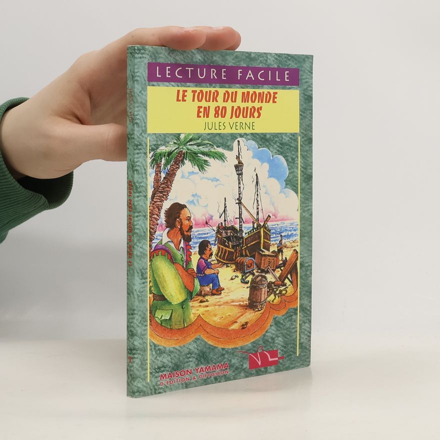 Jules Verne Le tour de monde en 80 jours