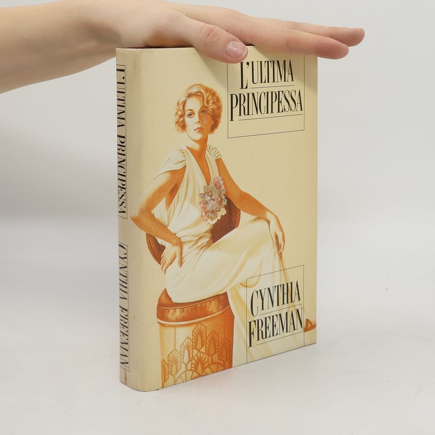 Cynthia Freeman L'ultima principessa