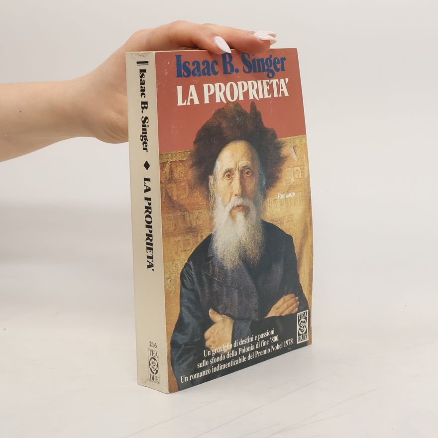 Isaac Bashevis Singer La proprietà