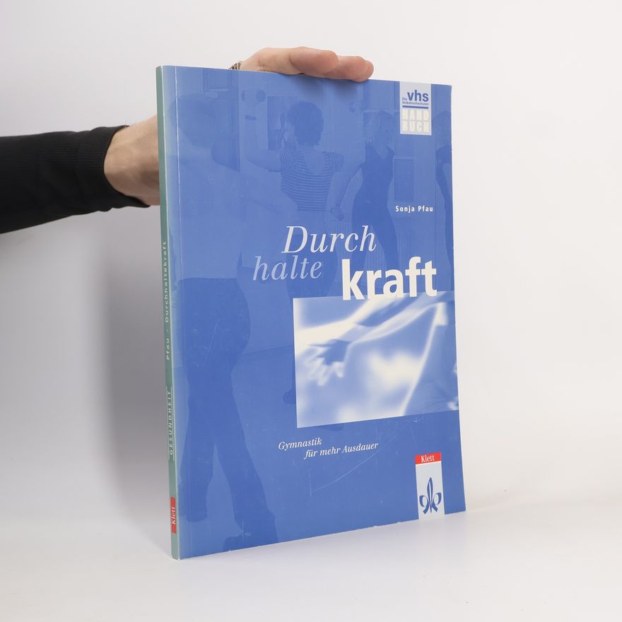 Sonja Pfau Durchhaltekraft, Handbuch