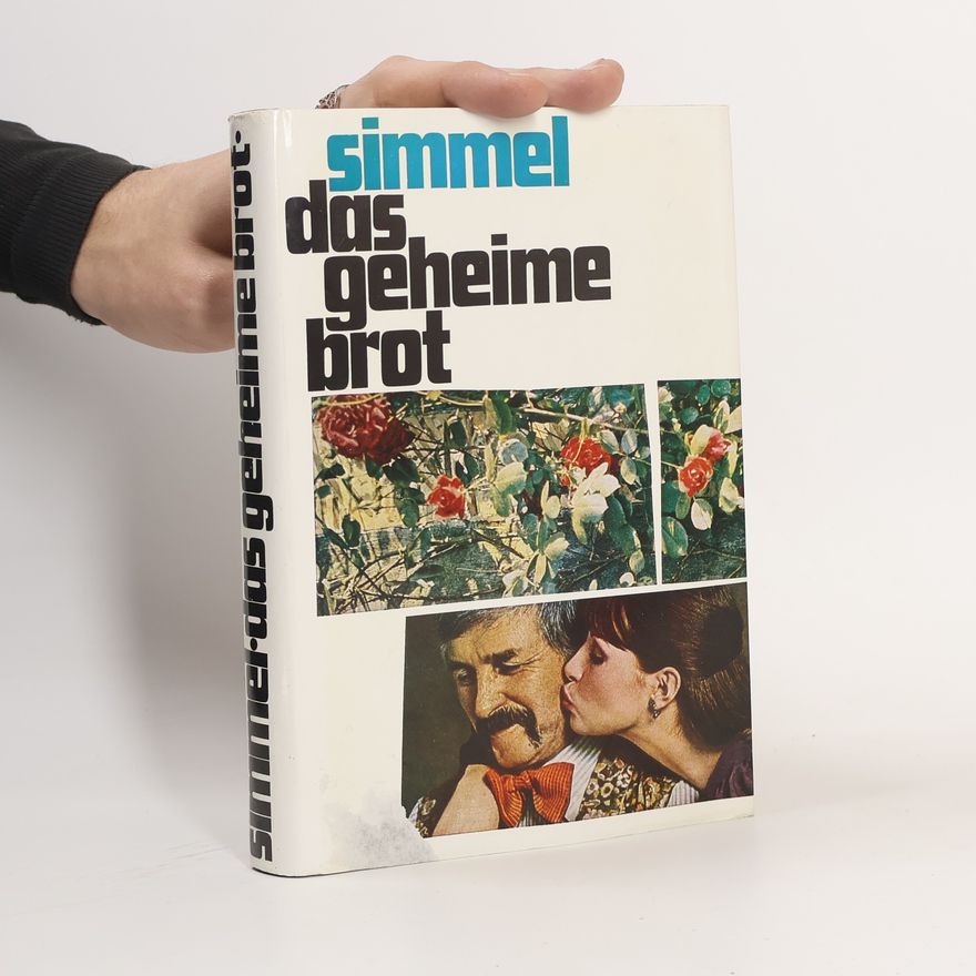 Johannes Mario Simmel Das geheime Brot