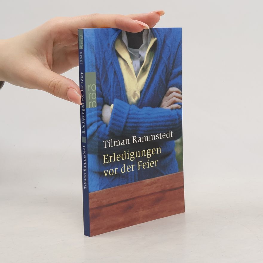 Tilman Rammstedt Erledigungen vor der Feier