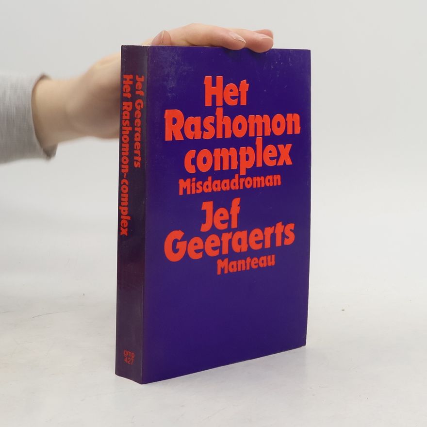 Jef Geeraerts Grote Marnixpockets - 427: Het Rashomon Complex