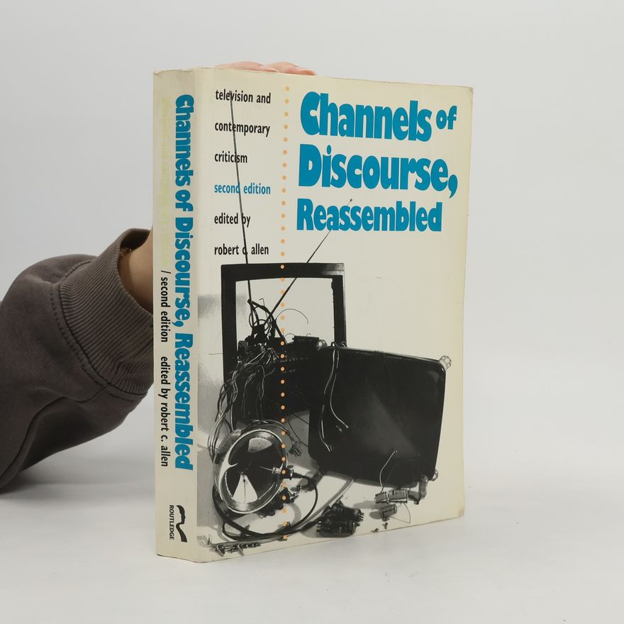 Bob Allen Channels of Discourse, Reassembled