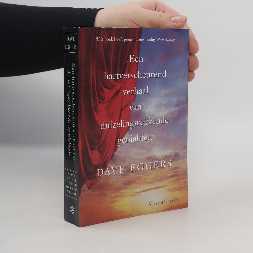 Dave Eggers Fouten die we ons meteen al bewust waren