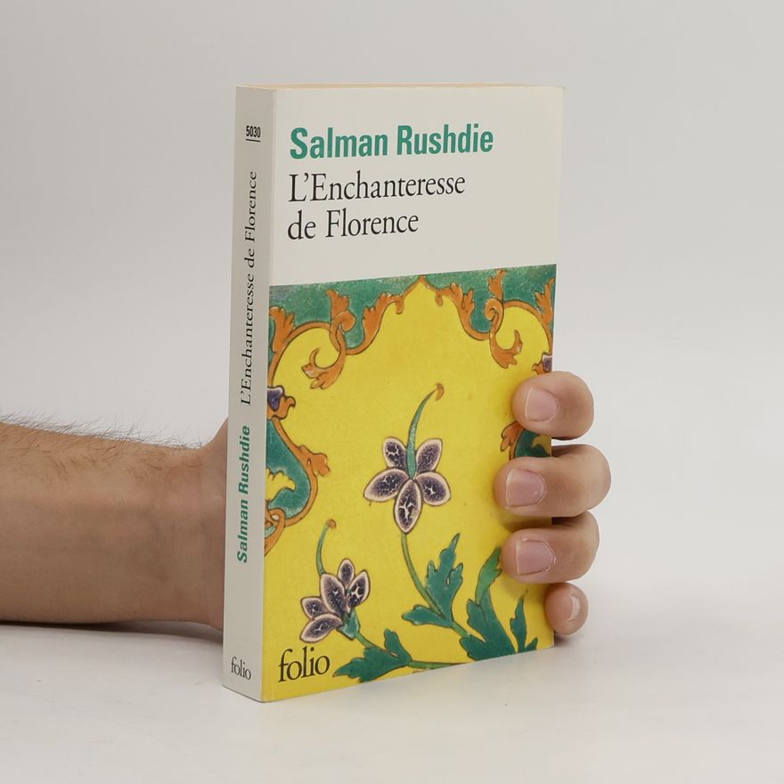 Salman Rushdie L'enchanteresse de Florence