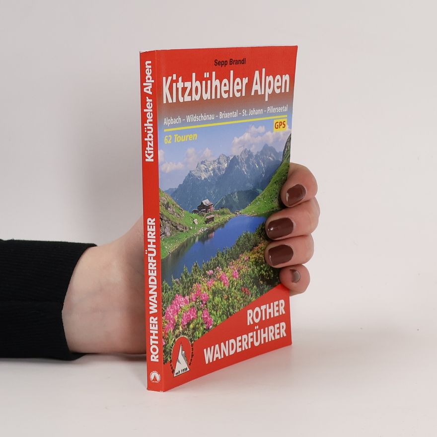 Sepp Brandl Kitzbüheler Alpen