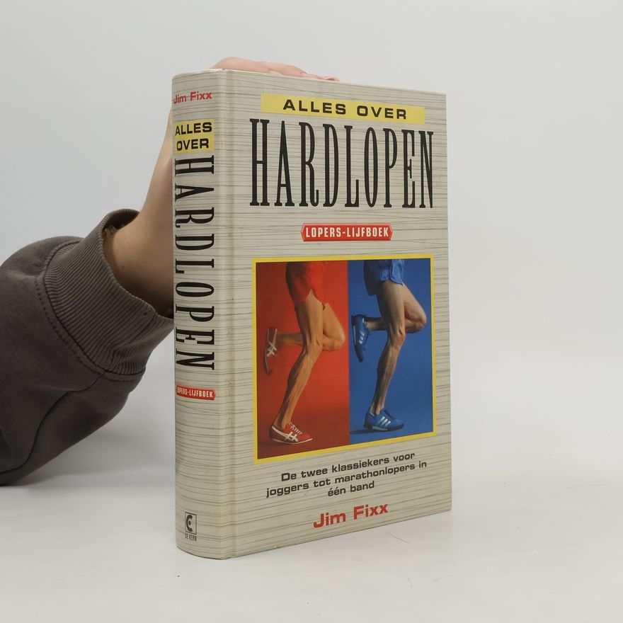 James F. Fixx Allles over Hardlopen