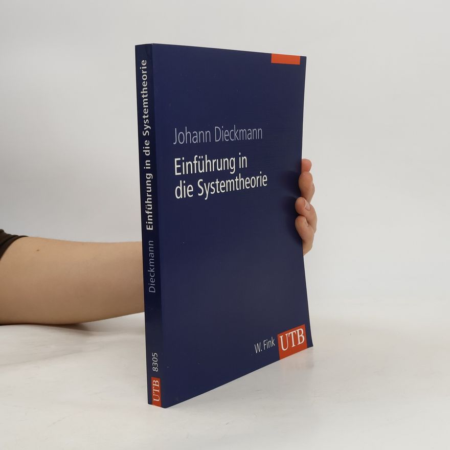 Johann Dieckmann Einführung in die Systemtheorie