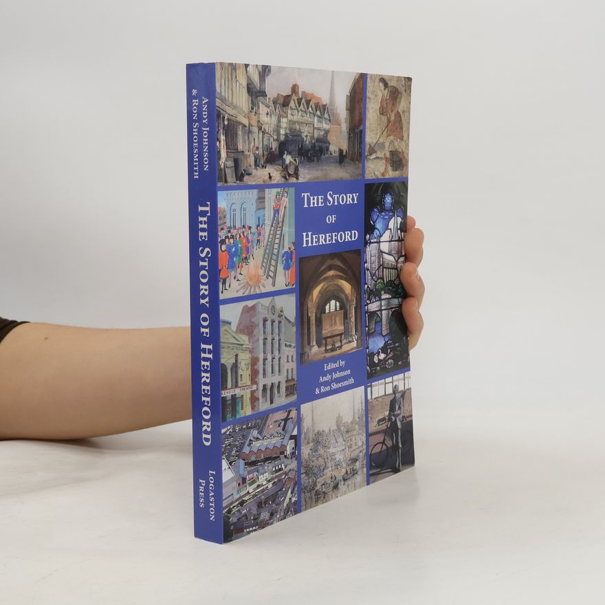 Ron Shoesmith The Story of Hereford