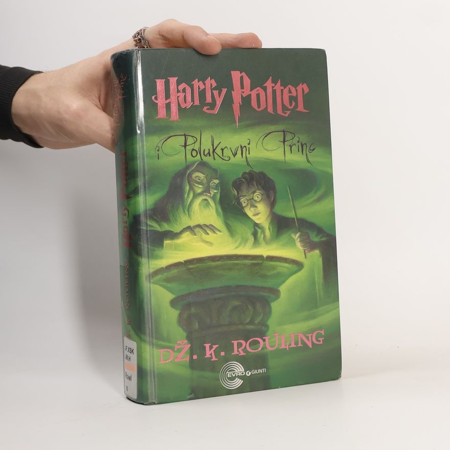 J. K. Rowling Harry Potter Polukrevni Princ