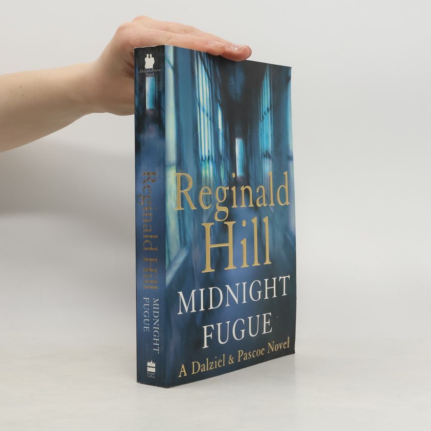 Reginald Hill Dalziel & Pascoe Novel: Midnight Fugue