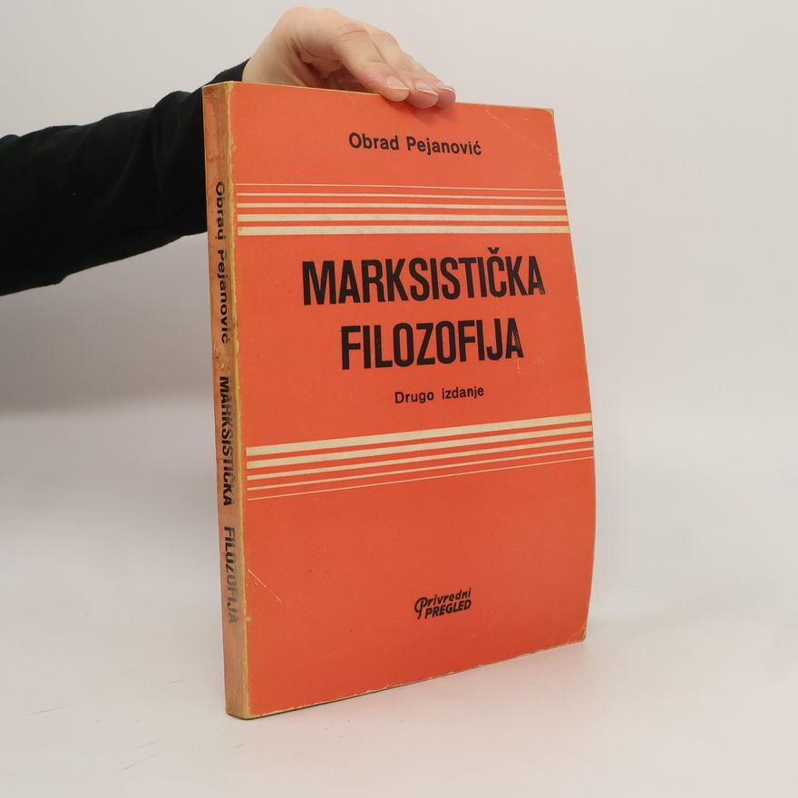 Obrad Pejanović Marksistička filozofija