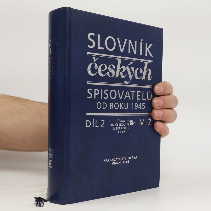 Pavel Janoušek Slovník českých spisovatelů od roku 1945