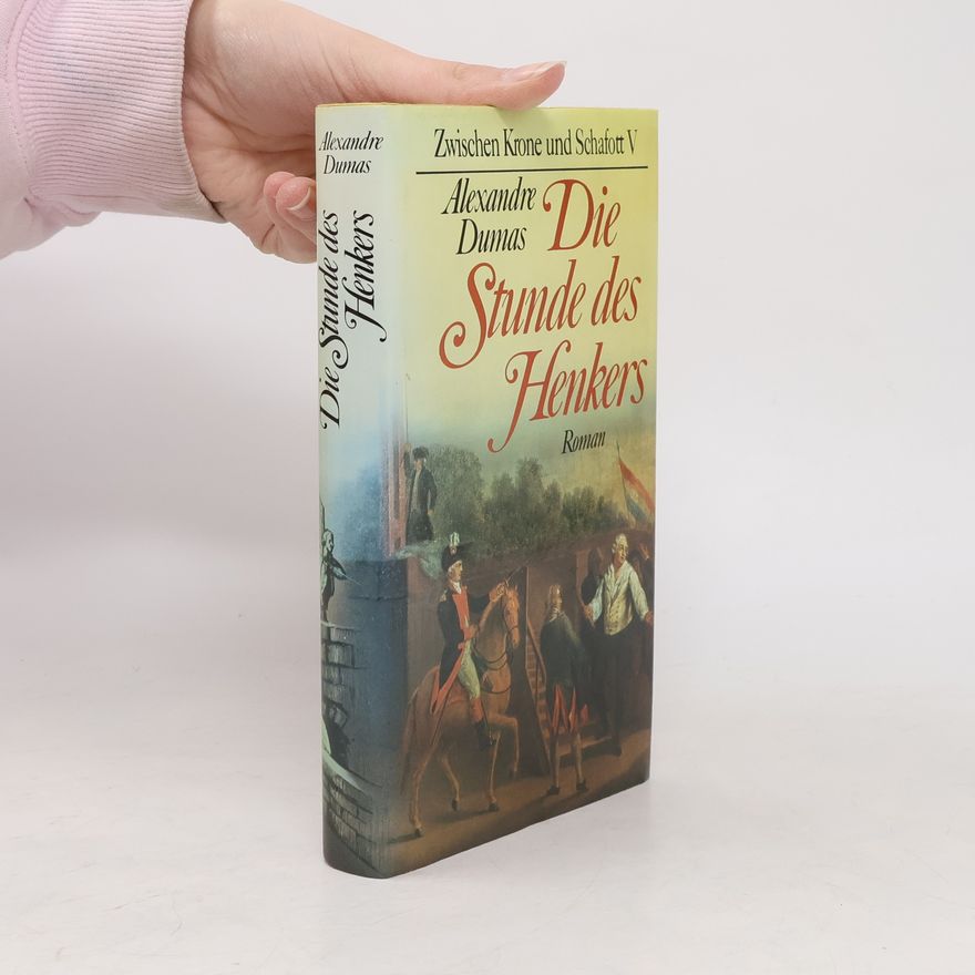 Alexandre Dumas starší Die Stunde des Henkers
