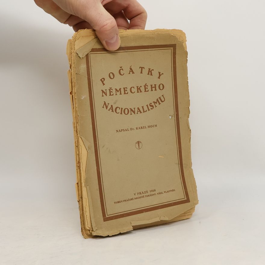 Hoch Karel Počátky německého nacionalismu