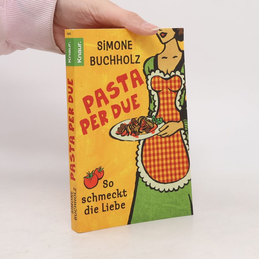 Simone Buchholz Pasta per due