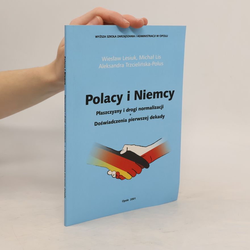 Aleksandra Trzcielińska-Polus Polacy i Niemcy