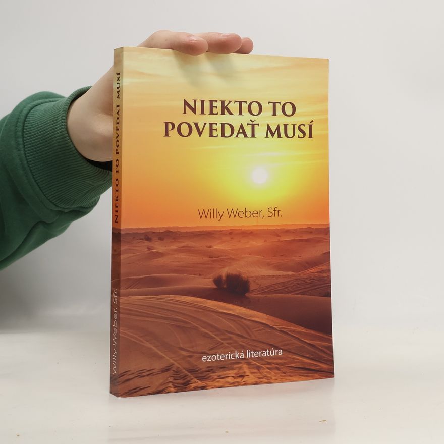 Weber Willy Niekto to povedať musí