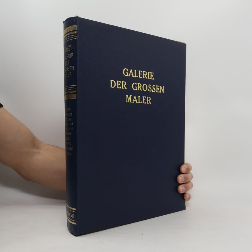 Autorenkollektiv Galerie der Grossen Maler. Band VII