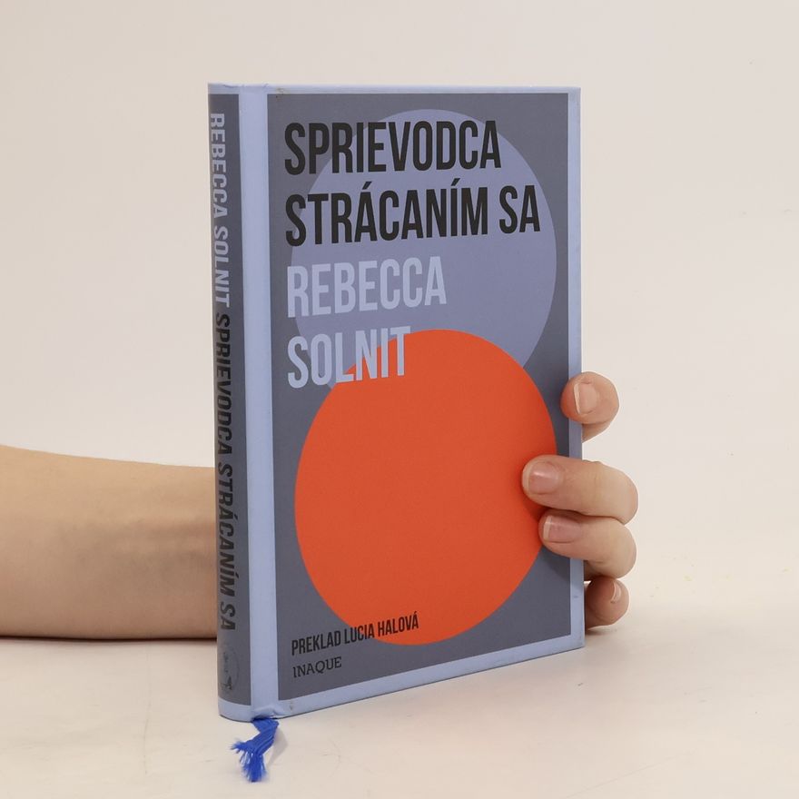 Rebecca Solnitová Sprievodca strácaním sa