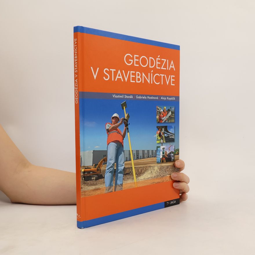 Gabriela Hostinová Geodézia v stavebníctve
