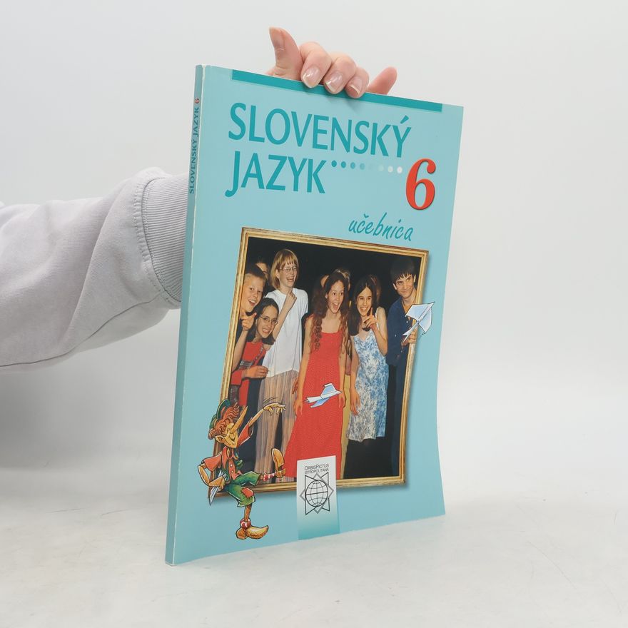 Various authors Slovenský jazyk 6
