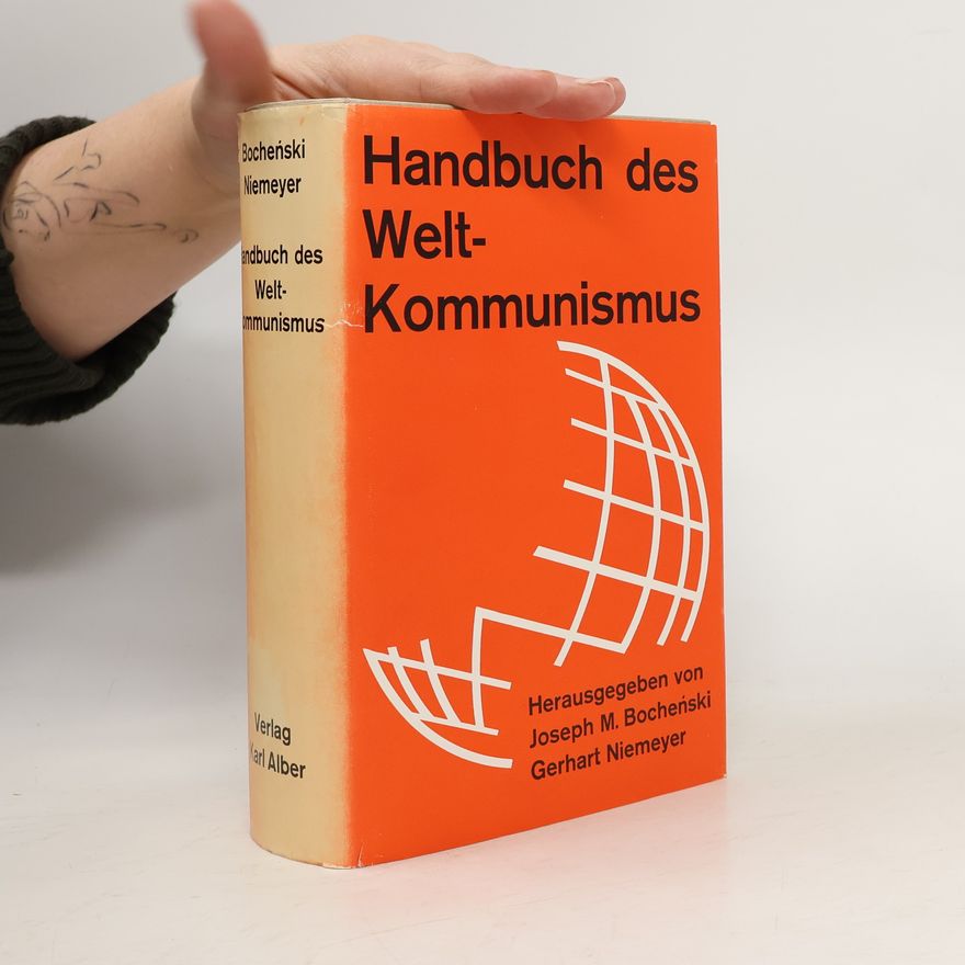 Innocent Marie-Joseph Bocheński Handbuch des Weltkommunismus
