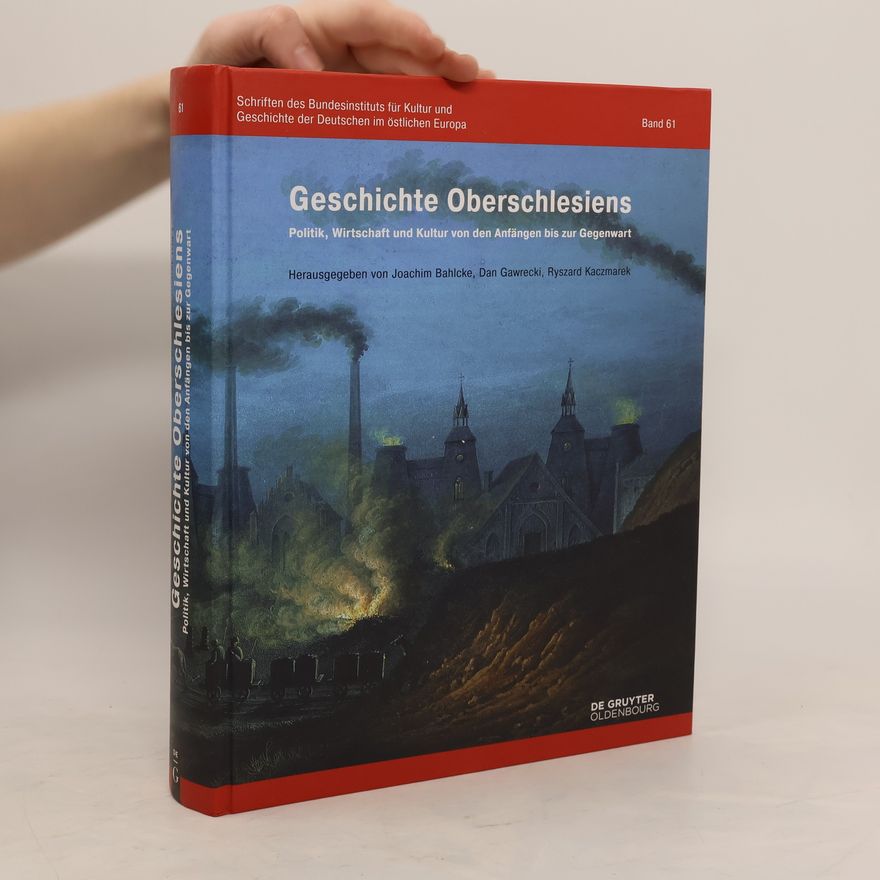 Ryszard Kaczmarek Geschichte Oberschlesiens